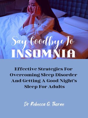 cover image of Say Goodbye to Insomnia